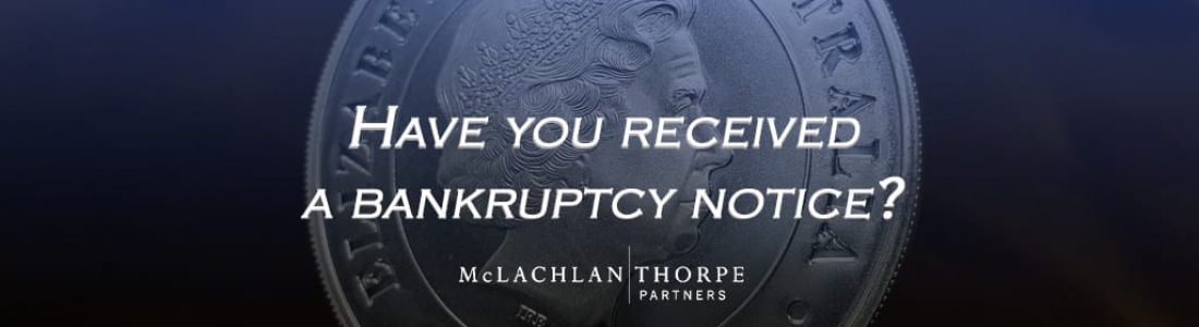 Have you received a bankruptcy notice?